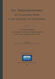 Cover von Die Absatzverhältnisse der Königlichen Saarbrücker Steinkohlengruben in den letzten 20 Jahren (1884-1903)