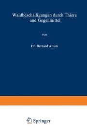 Cover von Waldbeschädigungen durch Thiere und Gegenmittel