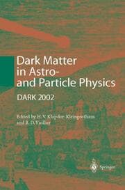 Cover von Dark Matter in Astro- and Particle Physics