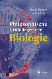 Cover von Philosophische Grundlagen der Biologie