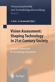 Cover von Vision Assessment: Shaping Technology in 21st Century Society
