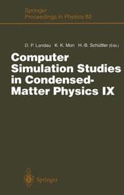 Cover von Computer Simulation Studies in Condensed-Matter Physics IX