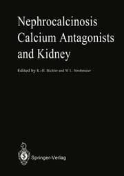 Cover von Nephrocalcinosis Calcium Antagonists and Kidney