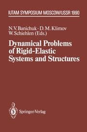 Cover von Dynamical Problems of Rigid-Elastic Systems and Structures