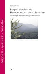 Cover von Hagiotherapie in der Begegnung mit dem Menschen