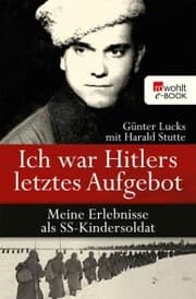 Cover von Ich war Hitlers letztes Aufgebot