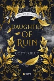 Cover von Daughter of Ruin. Götterblut