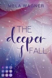Cover von The Deeper I Fall (Loving For Real 1)