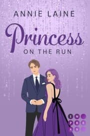 Cover von Princess on the Run (Royally in Love 2)
