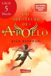 Cover von Die Abenteuer des Apollo: Packendes Fantasy-Spin-off von Percy Jackson - Band 1-5 in einer E-Box!