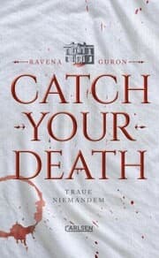 Cover von Catch Your Death