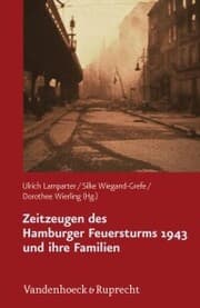 Cover von Zeitzeugen des Hamburger Feuersturms 1943 und ihre Familien