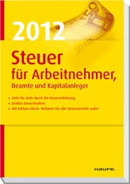 Cover von Steuer 2012 für Arbeitnehmer, Beamte und Kapitalanleger