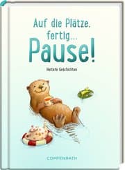 Cover von Auf die Plätze, fertig... Pause!