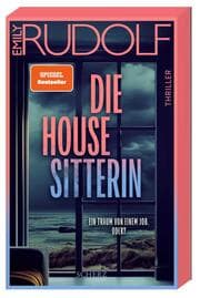 Cover von Die Housesitterin - Ein Traum von einem Job. Oder?