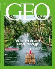 Cover von GEO - Wie Reisen uns prägt