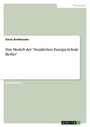 Cover von Das Modell der 'Staatlichen Europa-Schule Berlin'