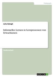 Cover von Informelles Lernen in Lernprozessen von Erwachsenen