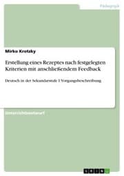 Cover von Erstellung eines Rezeptes nach festgelegten Kriterien mit anschließendem Feedback