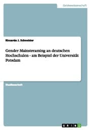 Cover von Gender Mainstreaming an deutschen Hochschulen - am Beispiel der Universität Potsdam