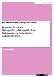 Cover von Begriffsdefinitionen: Naturgefahren/Naturgefährdung, Naturereignisse, Naturrisiken, Naturkastrophen