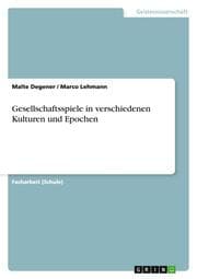 Cover von Gesellschaftsspiele in verschiedenen Kulturen und Epochen