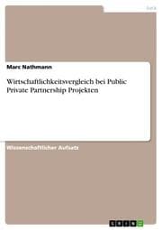 Cover von Wirtschaftlichkeitsvergleich bei Public Private Partnership Projekten