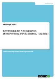 Cover von Errechnung des Nettoentgeltes (Unterweisung Bürokaufmann / -kauffrau)