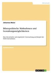 Cover von Bilanzpolitische Maßnahmen und Gestaltungsmöglichkeiten