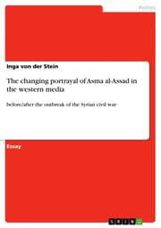 Cover von The changing portrayal of Asma al-Assad in the western media