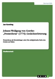 Cover von Johann Wolfgang von Goethe: Prometheus (1774). Gedichterörterung