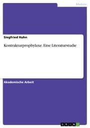 Cover von Kontrakturprophylaxe. Eine Literaturstudie