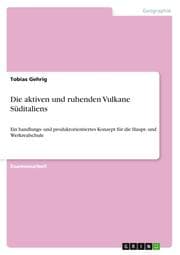 Cover von Die aktiven und ruhenden Vulkane Süditaliens