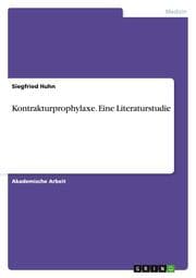 Cover von Kontrakturprophylaxe.Eine Literaturstudie