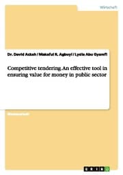 Cover von Competitive tendering. An effective tool in ensuring value for money in public sector
