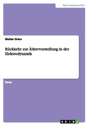 Cover von Rückkehr zur Äthervorstellung in der Elektrodynamik