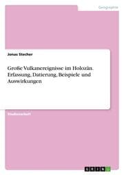 Cover von Große Vulkanereignisse im Holozän.Erfassung, Datierung, Beispiele und Auswirkungen