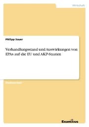 Cover von Verhandlungsstand und Auswirkungen von EPAs auf die EU und AKP-Staaten