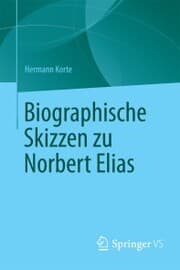 Cover von Biographische Skizzen zu Norbert Elias