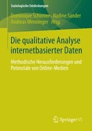 Cover von Die qualitative Analyse internetbasierter Daten