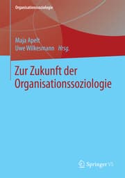 Cover von Zur Zukunft der Organisationssoziologie