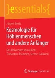 Cover von Kosmologie für Höhlenmenschen und andere Anfänger
