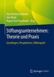 Cover von Stiftungsunternehmen: Theorie und Praxis