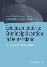 Cover von Evidenzorientierte Kriminalprävention in Deutschland