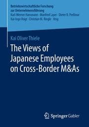 Cover von The Views of Japanese Employees on Cross-Border M&As
