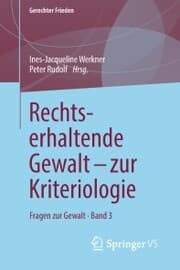 Cover von Rechtserhaltende Gewalt - zur Kriteriologie