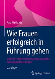 Cover von Wie Frauen erfolgreich in Führung gehen