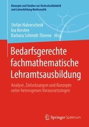 Cover von Bedarfsgerechte fachmathematische Lehramtsausbildung