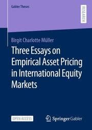 Cover von Three Essays on Empirical Asset Pricing in International Equity Markets