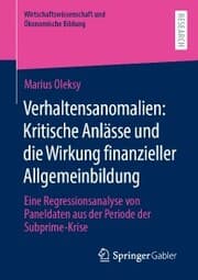 Cover von Verhaltensanomalien: Kritische Anlässe und die Wirkung finanzieller Allgemeinbildung